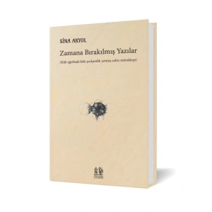 Zamana Bırakılmış Yazılar