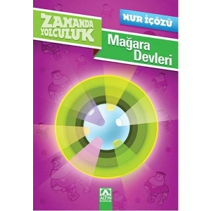 Zamanda Yolculuk - Mağara Devleri