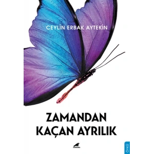 Zamandan Kaçan Ayrılık