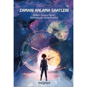 Zamanı Anlama Saatleri
