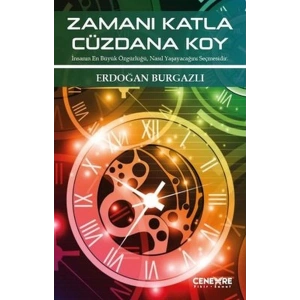 Zamanı Katla Cüzdana Koy