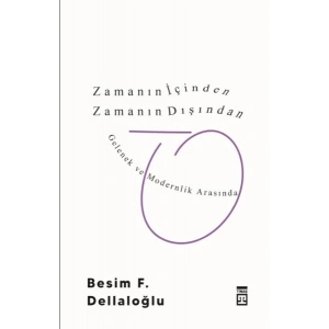 Zamanın İçinden Zamanın Dışından