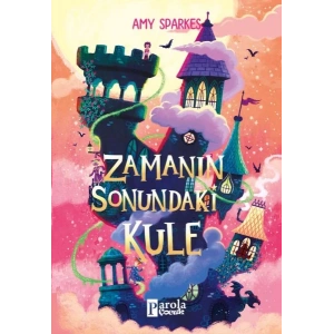 Zamanın Sonundaki Kule