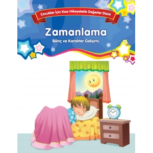 Zamanlama - Bilinç ve Karakter Gelişimi