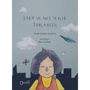 Zarif ve İnce Şeyler Toplayıcısı