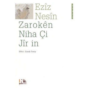 Zaroken Niha Çi Jir in (Kürtçe Şimdiki Çocuklar Harika)