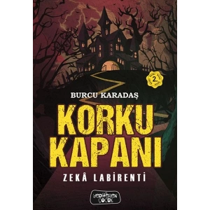 Korku Kapanı-Zeka Labirenti (Ciltli)
