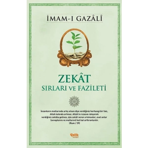 Zekât - Sırları ve Fazileti