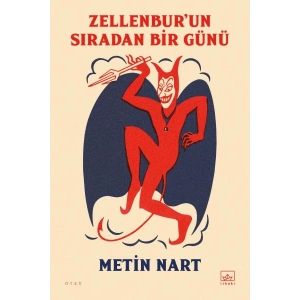 Zellenbur’un Sıradan Bir Günü