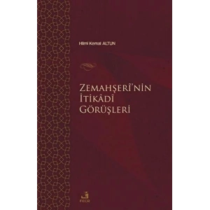 Zemahşei’nin İtikadi Görüşleri