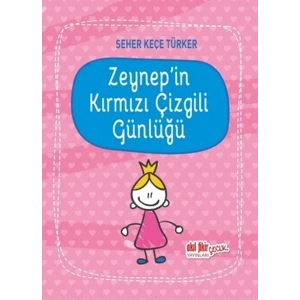 Zeynepin Kırmızı Çizgili Günlüğü