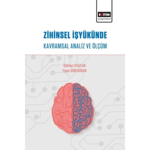 Zihinsel İşyükünde Kavramsal Analiz ve Ölçüm