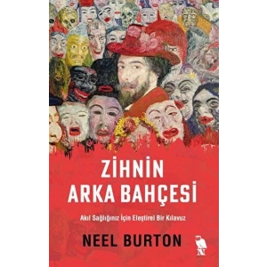 Zihnin Arka Bahçesi