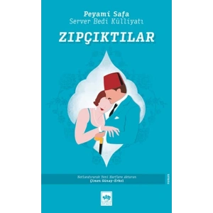 Zıpçıktılar - Server Bedi Külliyatı