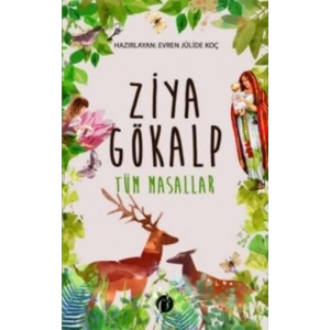 Ziya Gökalp - Tüm Masallar