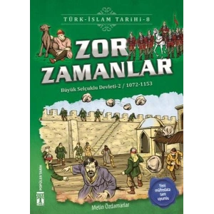 Zor Zamanlar - Türk İslam Tarihi 8