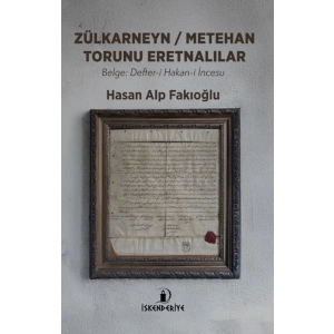 Zülkarneyn – Metehan Torunu Eretnalılar