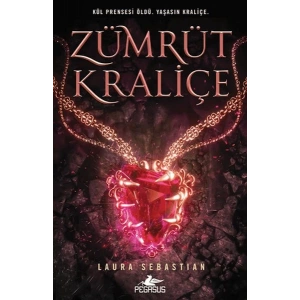 Zümrüt Kraliçe - Kül Prensesi Serisi 3