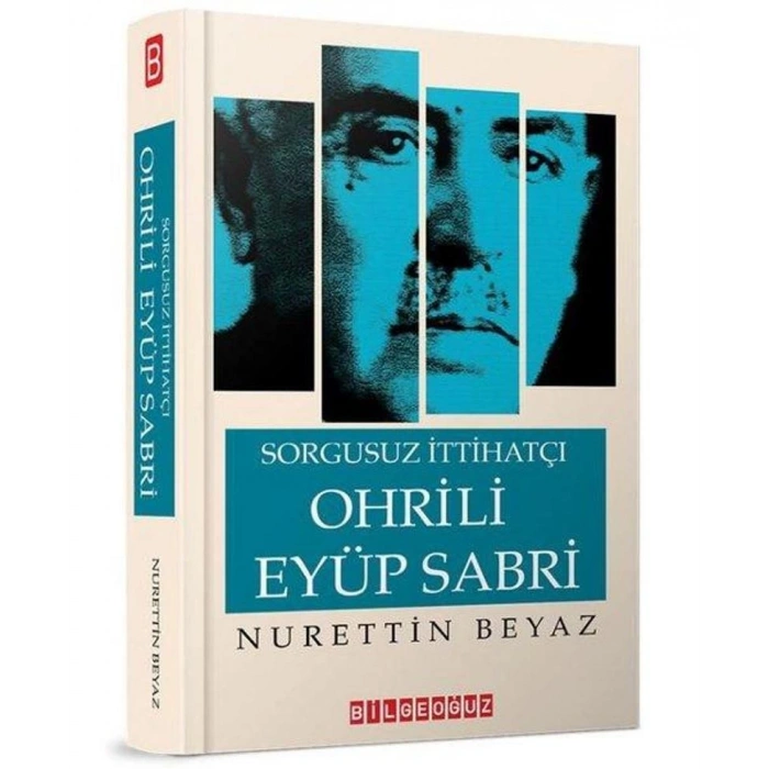 Sorgusuz İtthatçı Ohrili Eyüp Sabri