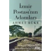 İzmir Postasının Adamları