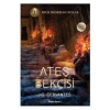 Ateş Bekçisi  Fırtına Koşucusu 2.Kitap