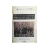 Türkiye’de Fuarcılığın Ilk Adımlarından 1909 Bursa Sergisi