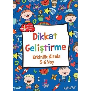 Dikkat Geliştirme Etkinlik Kitabı 5  6 Yaş