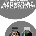 BFS Akıllı Saat Uyku ve Sağlık Takibi NFC Uyumlu Bluetoooth Bağlantılı Android İOS Uyumlu