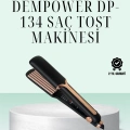 BFS DEMPOWER DP-134 – Isı Ayarlı Saç Şekillendirme Deneyimi