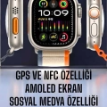ÇOK SATAN Akıllı Saat Amoled Ekran NFC Uyumlu Spor Modları Android ve İOS Uyumlu