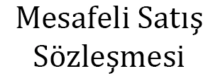 Mesafeli Satış Sözleşmesi