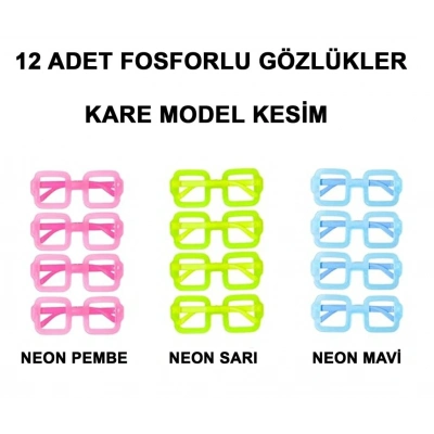 BFS    Fosforlu Kare Model Glow Parti Gözlüğü Karanlıkta Yanan Gözlükler 12 Adet