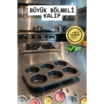 ÇOK SATAN Cupcake Fırın Kalıbı 6 Büyük Bölmeli 6 Bölmeli Muffin Kek Kalıbı