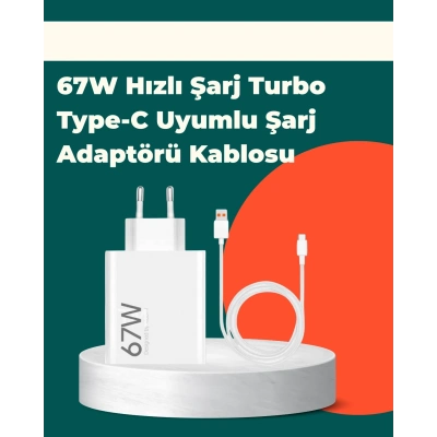 ÇOK SATAN Güvenli ve Hızlı Şarj İçin 67W Turbo Adaptör Type-C Kablo ile