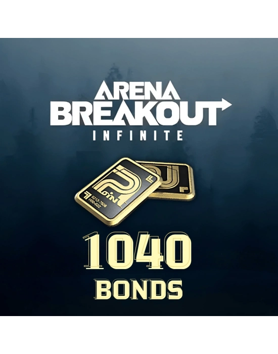 1040 Bonds Arena Breakout: Infinite