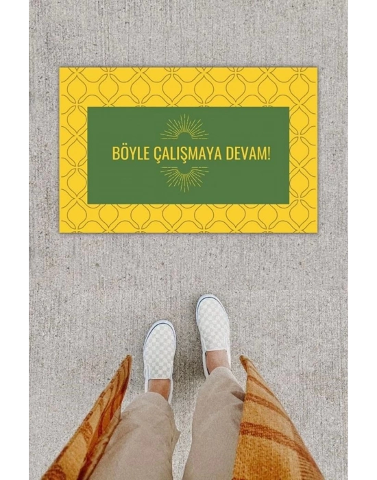 Bfs Dijital Baskı Dekoratif Not: Böyle Çalışmaya Devam Sarı Kapı Önü Paspası K-1276
