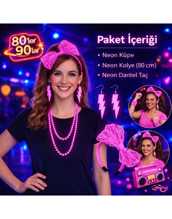 80’ler 90’lar Neon Pembe Parti Seti – Kolye Küpe Taç