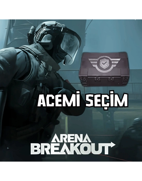 Arena Breakout Acemi Kasa