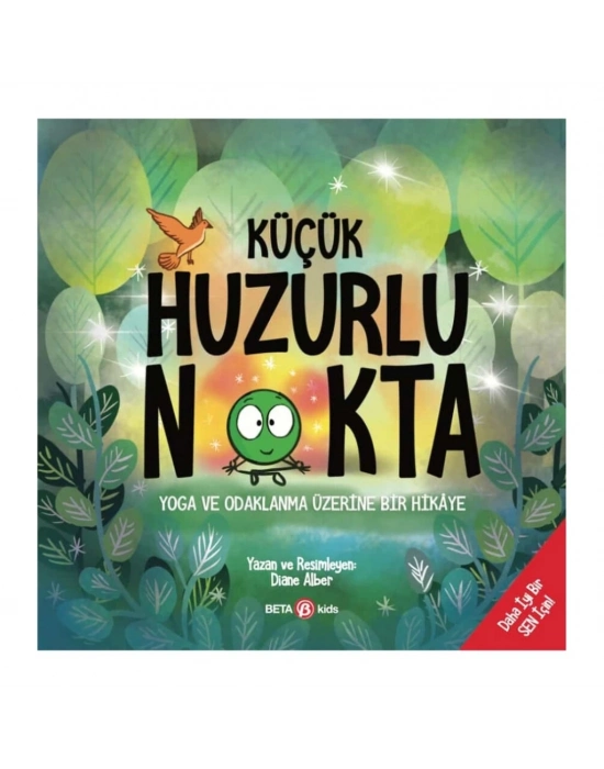 ® Küçük Huzurlu Nokta