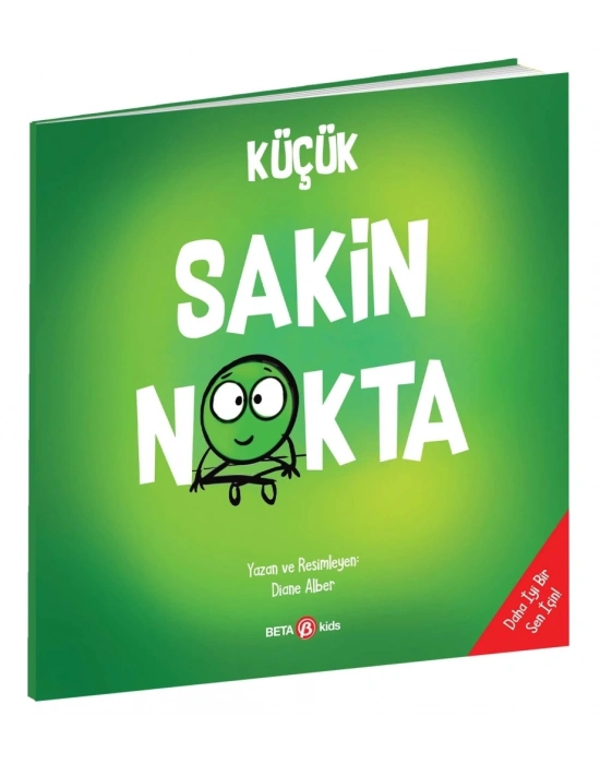® Küçük Sakin Nokta