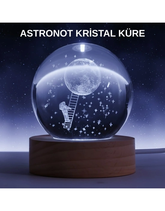 ® Lazer İşlemeli 3D Astronot Kristal Küre LED Işıklı Uzay Temalı Gece Lambası
