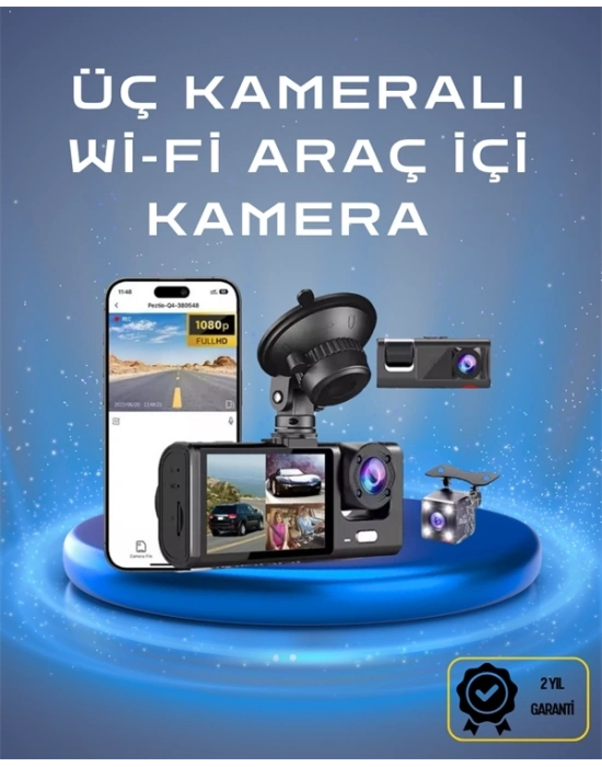 ® Üç Kameralı 1080p Full HD Araç İçi Kamera – G-Sensörlü ve Gece Görüşlü