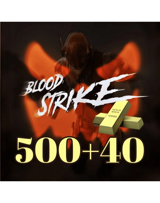 Blood Strike 500 + 40 Gold EU