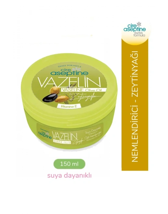Cire Aseptine Vazelin Zeytinyağlı 150 ml