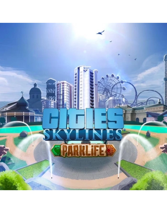 Cities Skylines Parklife