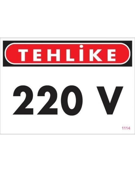 ® 220 V Teklike Uyarı Levhası 25x35 KOD:1114