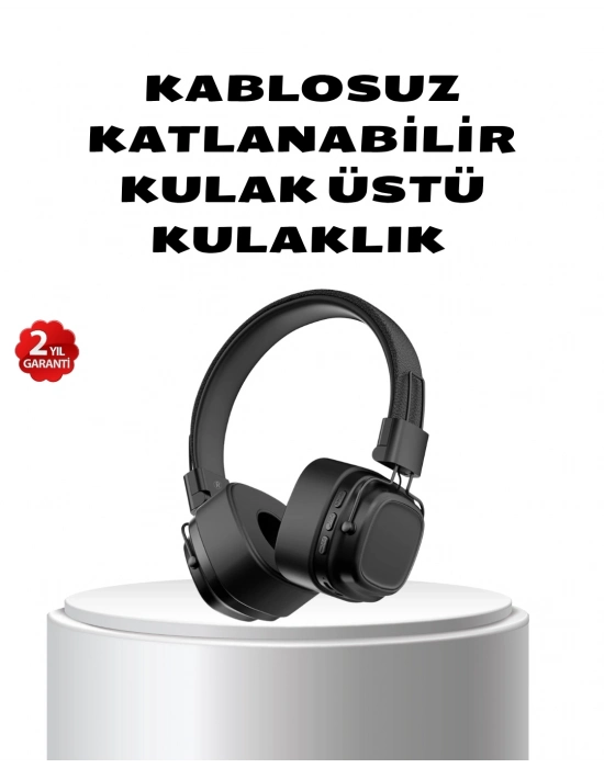 ® Kablosuz Kulak Üstü Bluetooth Kulaklık Güçlü Bas ve Katlanabilir Tasarım
