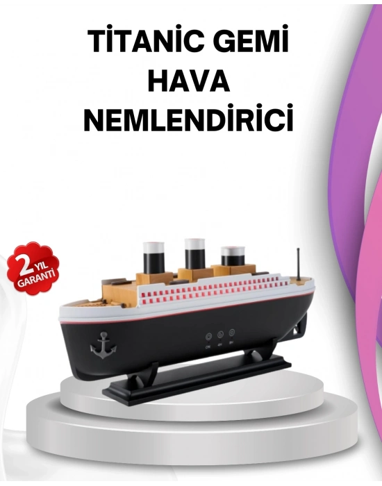 ® Ultra Sessiz Titanik Gemi LED Işıklı Aroma Difüzörü Oda Nemlendirici