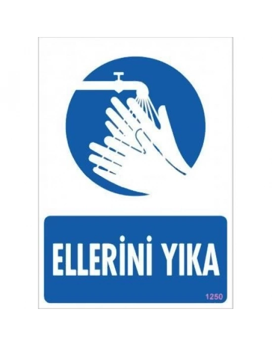 ® Ellerini Yıka Uyarı Levhası 25x35 KOD:1250