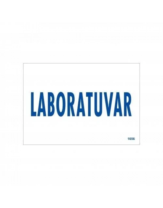 ® Laboratuvar Uyarı Levhası 17,5x25 KOD:1656